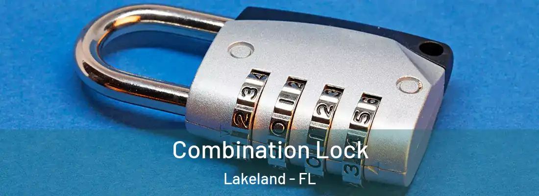  Combination Lock Lakeland - FL