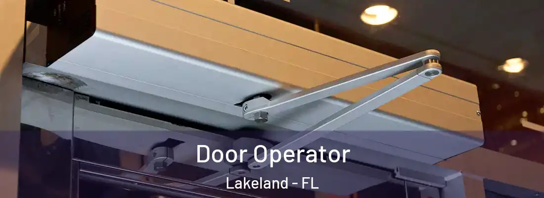  Door Operator Lakeland - FL