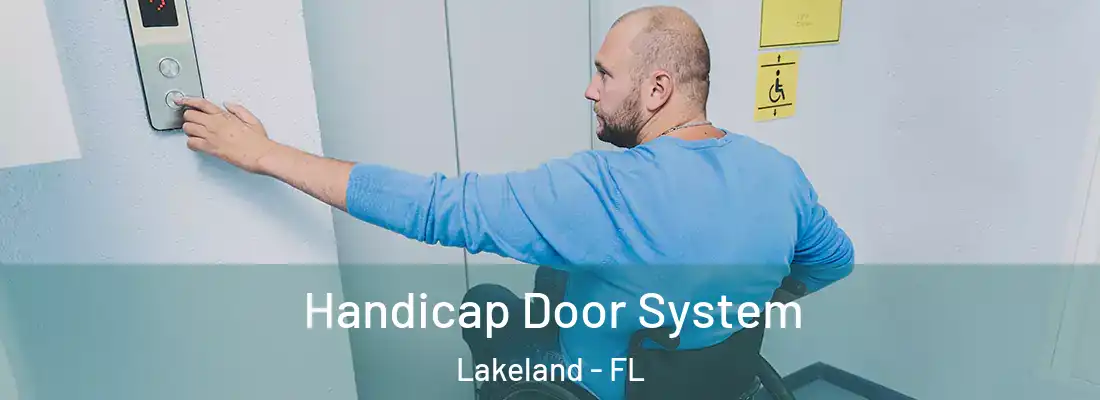  Handicap Door System Lakeland - FL