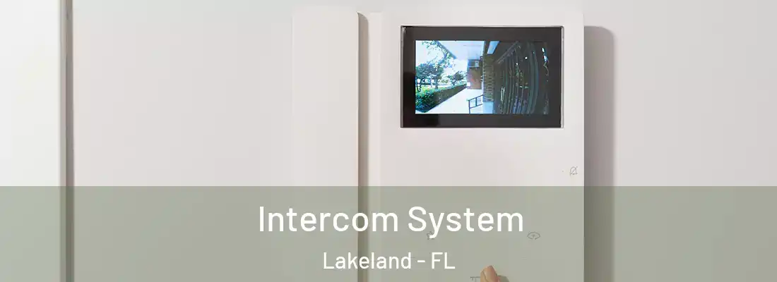  Intercom System Lakeland - FL